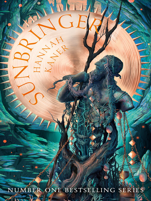 Title details for Sunbringer by Hannah Kaner - Wait list